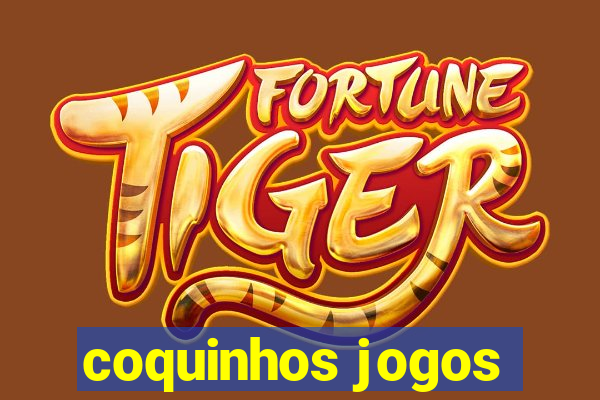 coquinhos jogos